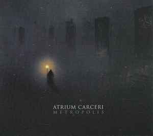 atrium carceri metropolis|‎Metropolis by Atrium Carceri on Apple Music.